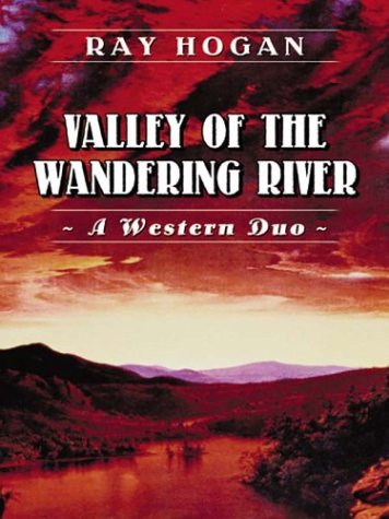 Valley of the Wandering River book cover