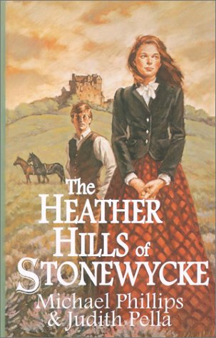 The Heather Hills of Stonewycke book cover