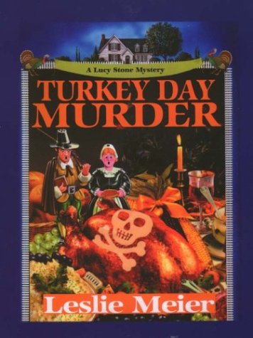 Turkey Day Murder (By: Leslie Meier) cover