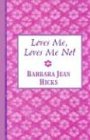 Loves Me, Loves Me Not book cover