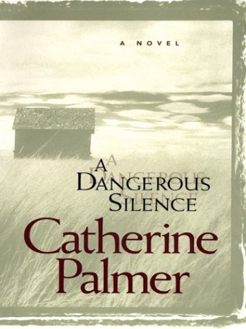 A Dangerous Silence book cover