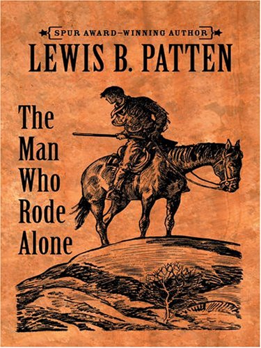 The Man Who Rode Alone book cover