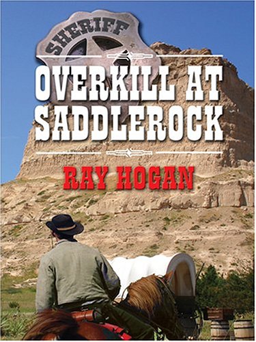Overkill at Saddlerock book cover