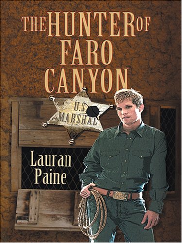 The Hunter Of Faro Canyon book cover