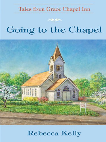 Going to the Chapel (By: Rebecca Kelly) cover