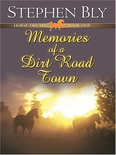 Memories of a Dirt Road Town book cover