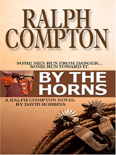 By the Horns (By: David Robbins) cover