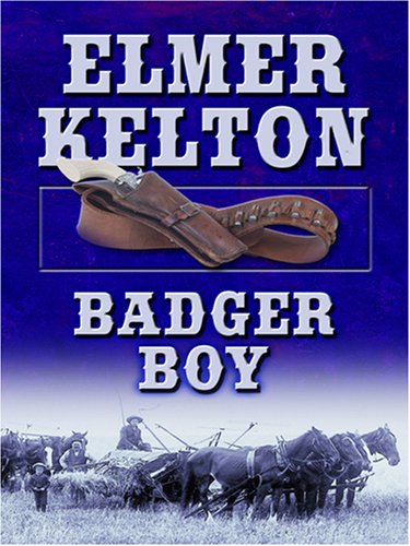 Badger Boy by Kelton, Elmer