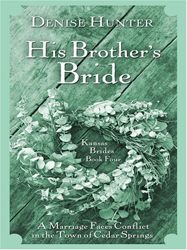 His Brother's Bride by Hunter, Denise