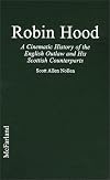 Robin Hood: A Cinematic History of the English Outlaw and His Scottish Counterparts