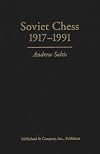 Soviet Chess 1917-1991