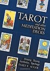 Tarot and Other Meditation Decks: History, Theory, Aesthetics, Typology