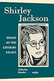 Shirley Jackson Essays On The Literary Legacy