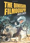 The Dinosaur Filmography