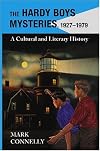 The Hardy Boys Mysteries, 1927-1979: A Cultural and Literary History