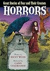 Horrors: Great Stories of Fear and Their Creators