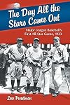 The Day All the Stars Came Out: Major League Baseball's First All-Star Game, 1933