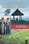 An Introduction to Hmong Culture