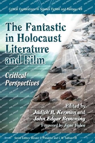 The Fantastic in Holocaust Literature and Film (By: John Edgar Browning,Judith B. Kerman) cover