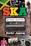 Ska: An Oral History
