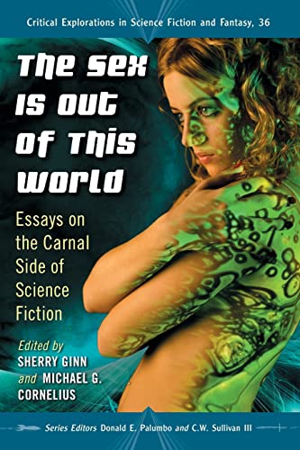 The Sex Is Out of This World book cover