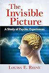 The Invisible Picture: Study of Psychic Experiences