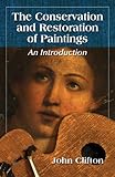 The Conservation and Restoration of Paintings: An Introduction