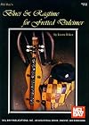 Blues & Ragtime For Fretted Dulcimer: Mountain Dulcimer/Solos