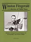 Winston Fitzgerald: A Collection of Fiddle Tunes (Cape Breton Musical Heritage Series)