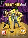 Mel Bay presents American Fiddle Method: Canadian Fiddle Styles