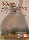 Mel Bay Shady Grove Mandolin Solos