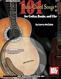 Mel Bay 101 Threechord Songs For Guitar Banjo And Uke