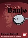 Mel Bay presents Back for the Banjo