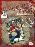 Clawhammer Banjo From Scratch A Guide For The Clawless