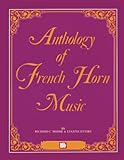 Anthology Of French Horn Music