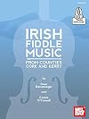 Irish Fiddle Music from Counties Cork and Kerry