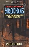 The Real World of Sherlock Holmes: The True Crimes Investigated by Arthur Conan Doyle