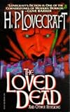 The Loved Dead and Other Revisions
