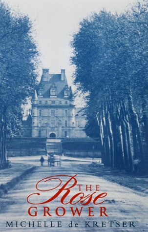 The Rose Grower book cover