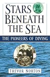 Stars Beneath the Sea: The Pioneers of Diving