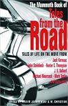 The Mammoth Book of Tales from the Road: Tales of Life on the Move (Mammoth Books)