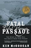 Fatal Passage: The Story of John Rae, the Arctic Hero Time Forgot