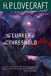 The Lurker at the Threshold