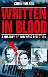 Written in Blood: A History of Forensic Detection