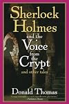 Sherlock Holmes and the Voice from the Crypt: And Other Tales