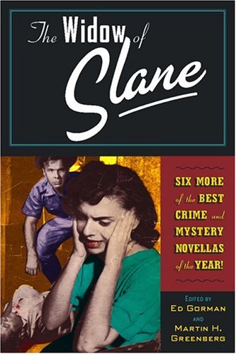 The Widow of Slane and Six More of the Best Crime and Mystery Novellas of the Year cover