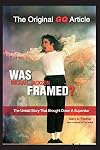 Was Michael Jackson Framed?: The Untold Story That Brought Down a Superstar