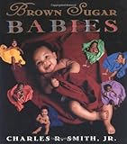 Brown Sugar Babies