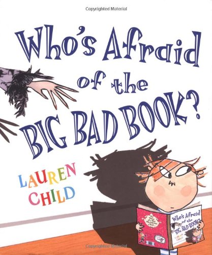 Who's Afraid of the Big Bad Book? book cover