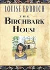 The Birchbark House